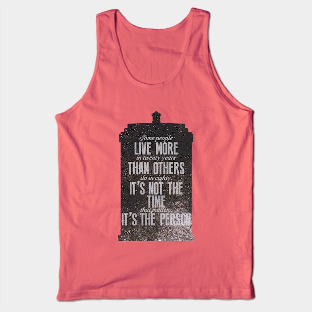 It's the Person... Tank Top by toruandmidori